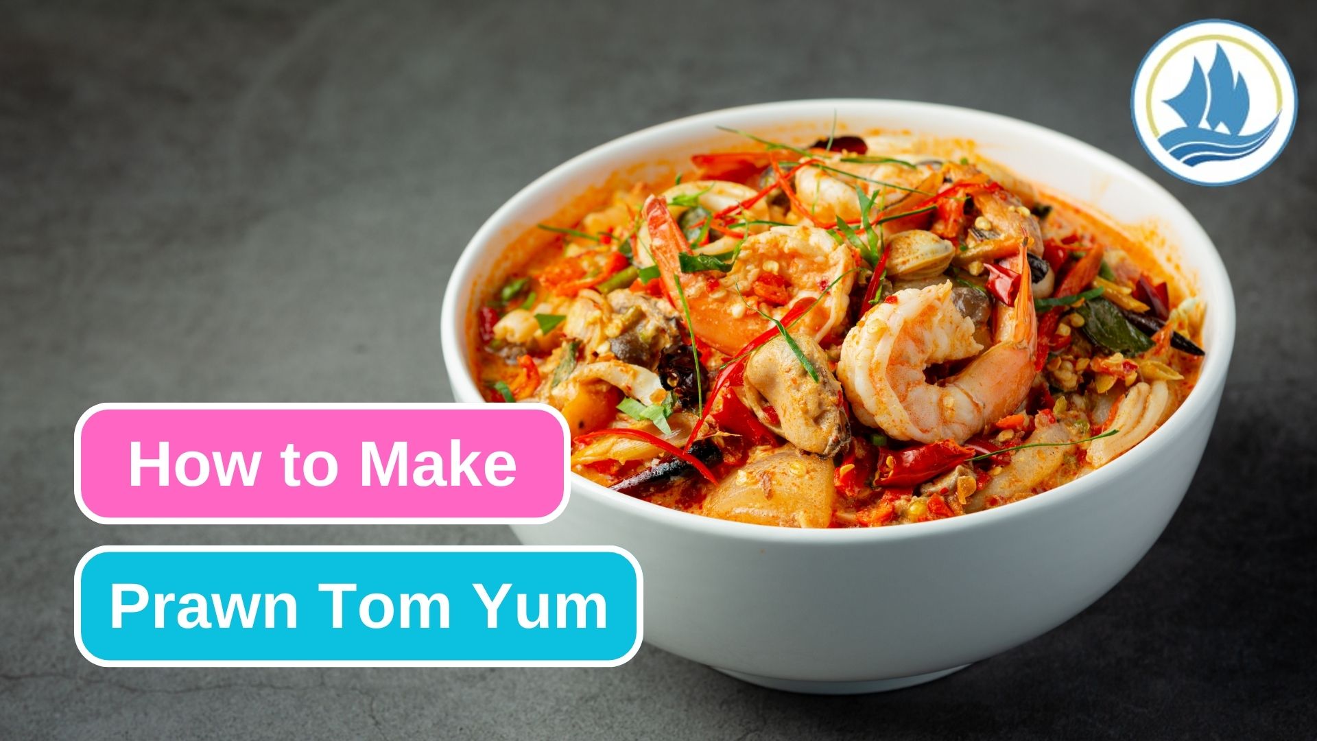 Easy Recipe To Make Prawn Tom Yum